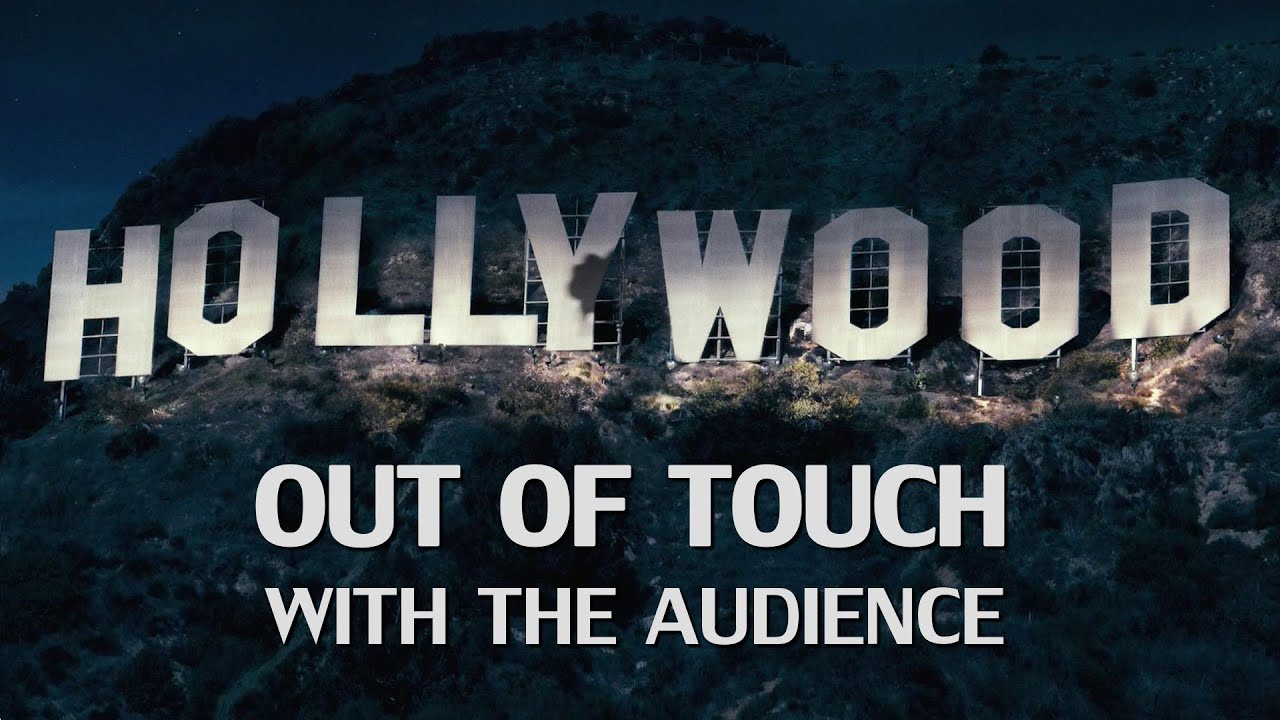 Is Hollywood Out Of Touch With Audiences